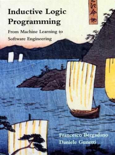 Inductive Logic Programming: From Machine Learning to Software Engineering