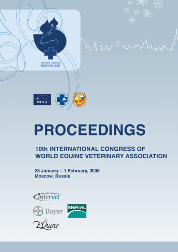 Proceedings 10th international congress of world equine veterinary association /Сборник материалов 10-го всемирного конского конгресса