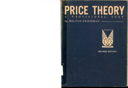 Price Theory : a provisional text
