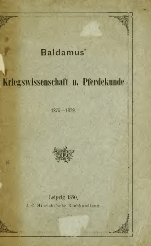 Baldamus' Kriegswissenschaft und Pferdekunde 1875-1879