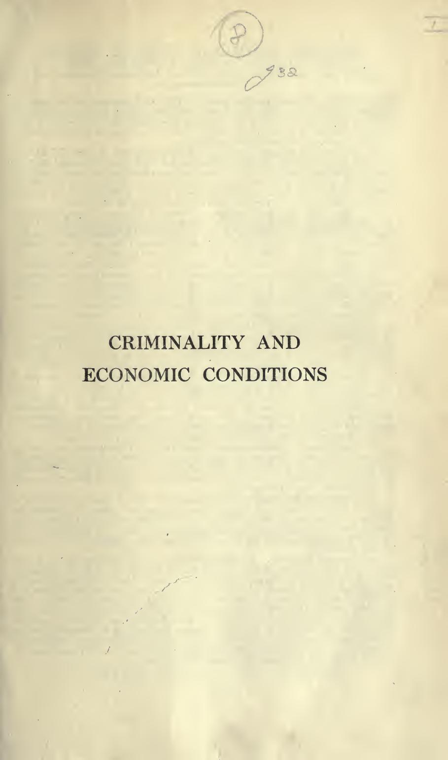 Criminality and Economic Conditions