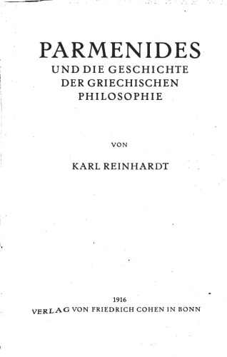 Parmenides und die Geschichte der griechischen Philosophie