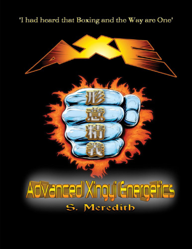 AXE Advanced Xingyi Energetics