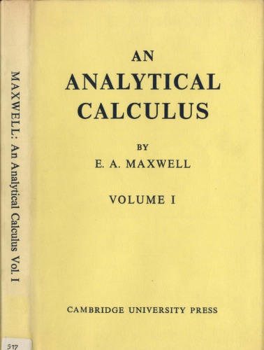 An Analytical Calculus, Volume 1