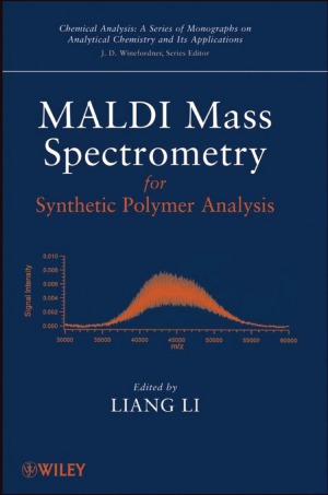 MALDI Mass Spectrometry for Synthetic Polymer Analysis