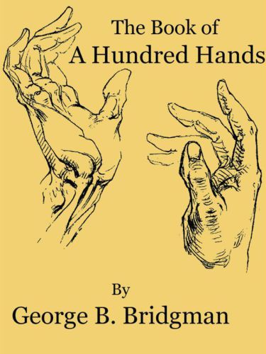 The Book of a Hundred Hands (Dover Anatomy for Artists)