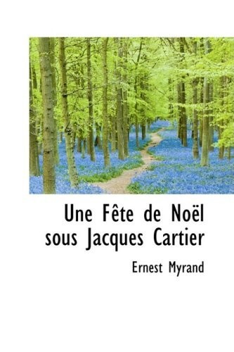 Une fête de Noël sous Jacques Cartier