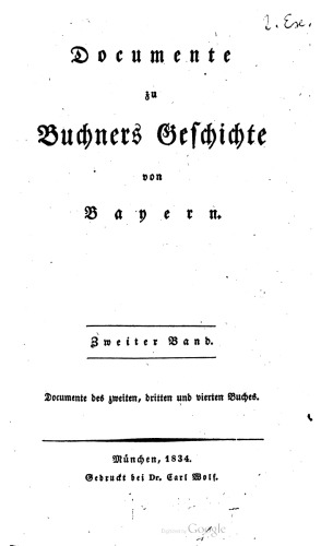 Documente [Dokumente] zu Buchners Geschichte von Bayern