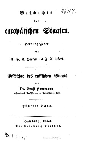 Geschichte des russischen Staates / Von der Thronbesteigung der Kaiſerin Elisabeth bis zur Feier des Friedens von Kainardsche (1742—1775