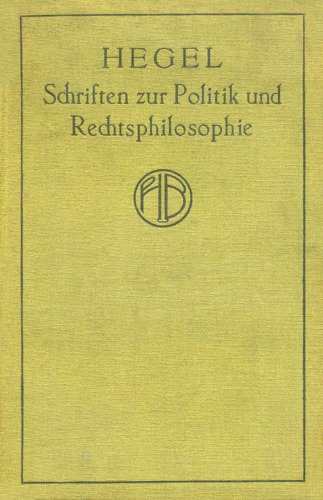 Schriften zur Politik und Rechtsphilosophie