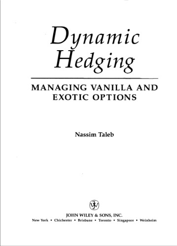Dynamic Hedging