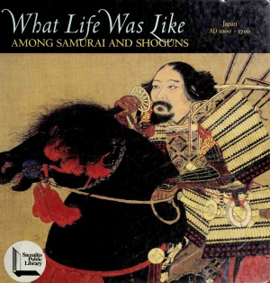 What Life Was Like Among Samurai and Shoguns