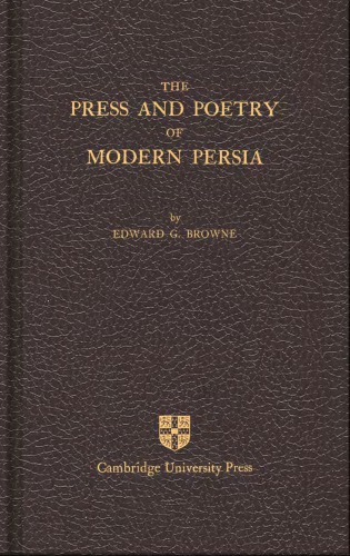 The Press and Poetry of Modern Persia