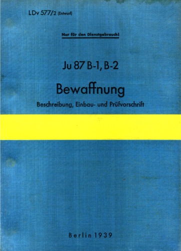 Junkers Ju 87 B-1, B-2.Bewaffnung.B – Starre Schusswaffe