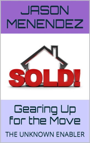 Gearing Up for the Move: THE UNKNOWN ENABLER