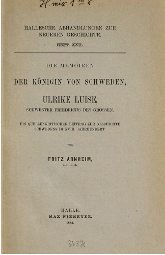 Die Memoiren der Königin von Schweden, Ulrike Luise, Schwester Friedrichs des Großen