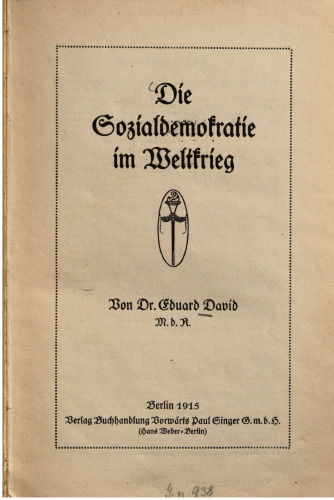 Die Sozialdemokratie imr Weltkrieg