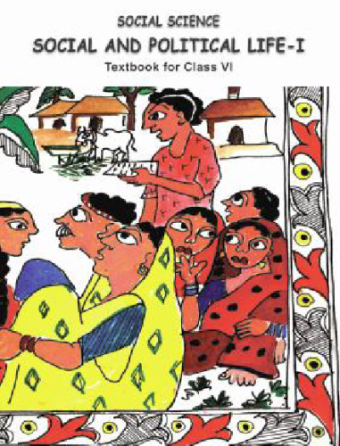 Social and Political Life I (Political Science Class 6)