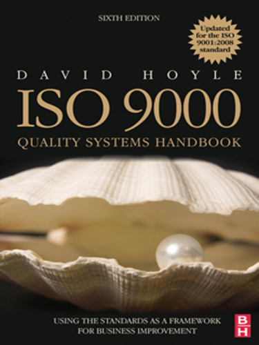 ISO 9000 Quality Systems Handbook - updated for the ISO 9001:2008 standard