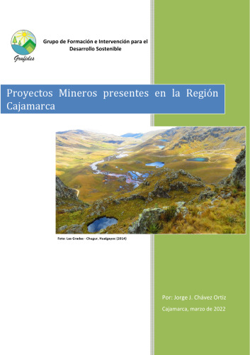 Proyectos mineros presentes en la región Cajamarca