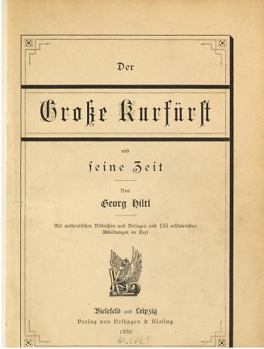 Der Große Kurfürst und seine Zeit