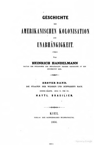Geschichte der amerikanischen Kolonisation und Unabhängigkeit