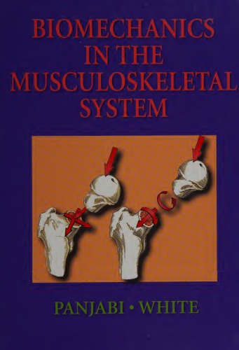 Biomechanics in the musculoskeletal system