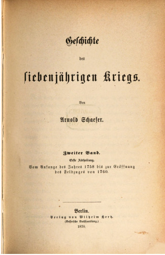 Vom Anfange des Jahres 1758 bis zur Eröffnung des Feldzugs von 1760