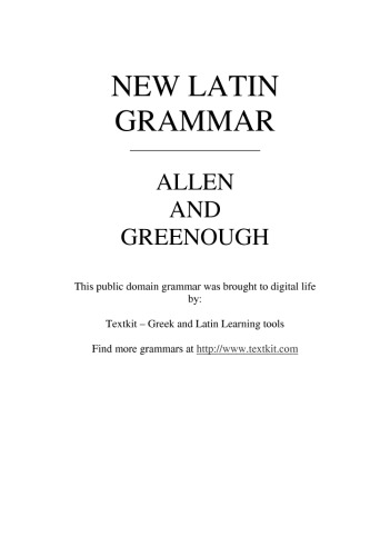 New latin grammar for schools and colleges : founded on comparative grammar