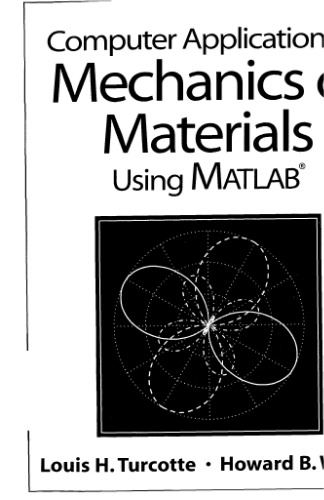 Computer applications in Mechanics of materials using Matlab