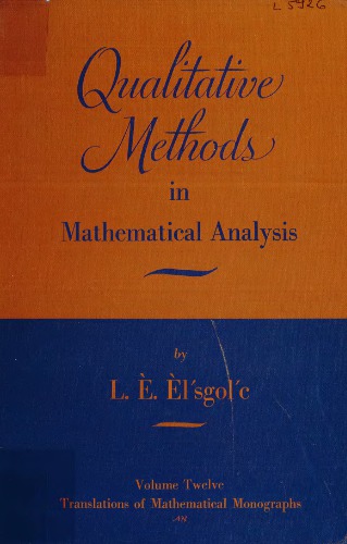 Qualitative methods in mathematical analysis