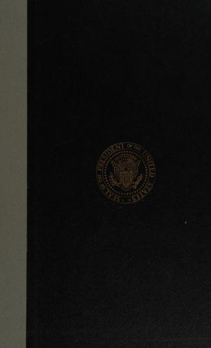 Mandate for Change, 1953-1956: The White House Years
