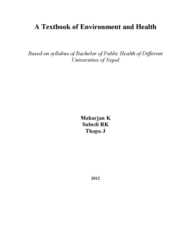 A textbook of environment and health
