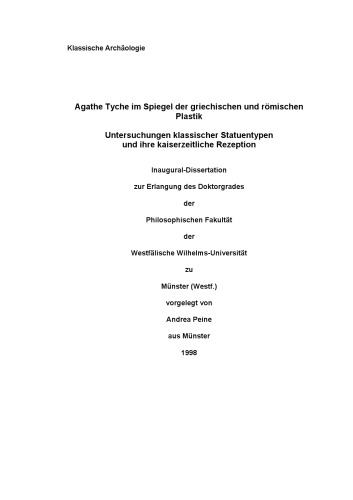 Agathe Tyche im Spiegel der griechischen und römischen Plastik (PhD Münster)
