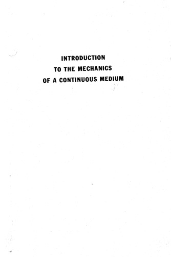 Introduction to the mechanics of continuous medium