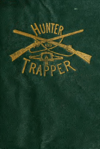 The Hunter and Trapper