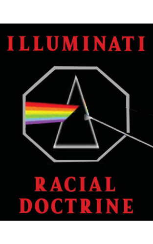 Illuminati Racial Doctrine