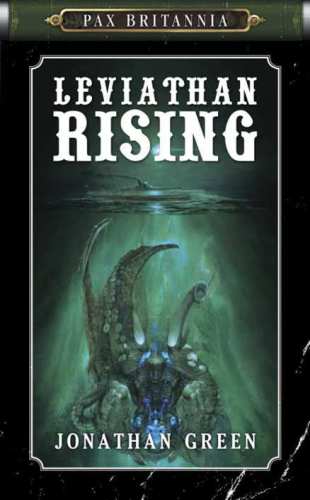 Pax Britannia #2: Leviathan Rising