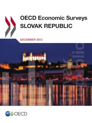OECD Economic Surveys: Slovak Republic 2012