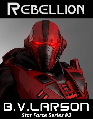 Rebellion (Star Force Series)