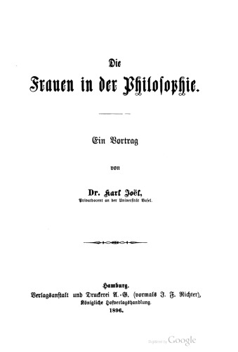 Die Frauen in der Philosophie. Ein Vortrag