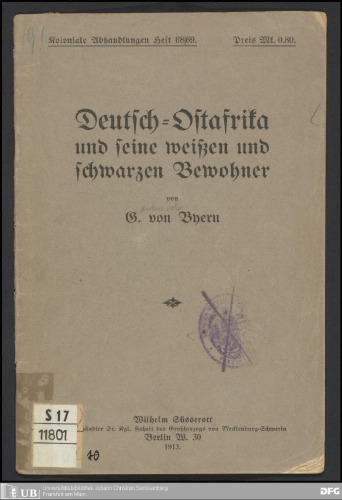 Deutsch-Ostafrika und seine weißen und schwarzen Bewohner