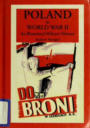 Poland in World War II. An Illustrated Military History