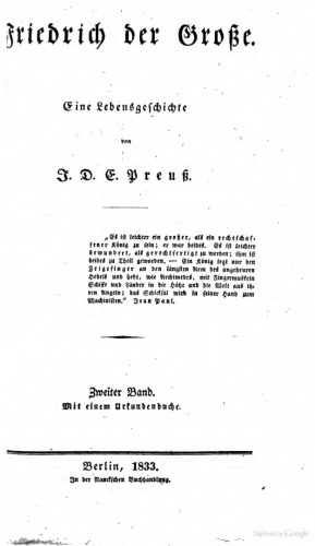 Friedrich der Große. Eine Lebensgeschichte