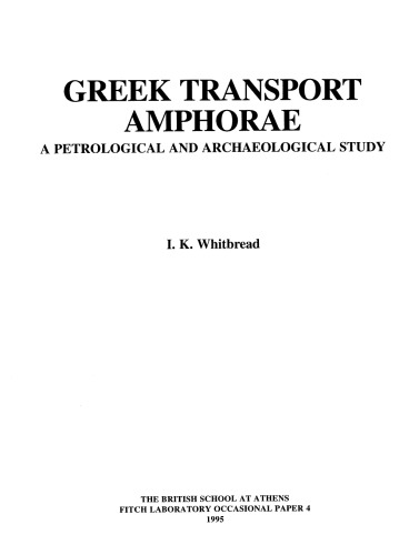 Greek Transport Amphorae: A Petrological and Archaeological Study