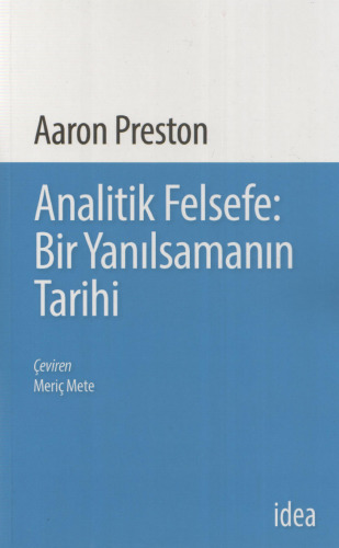 Analitik Felsefe: Bir Yanılsamanın Tarihi