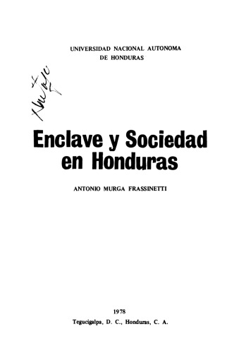 Enclave y sociedad en Honduras