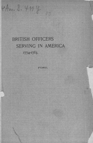 British Officers Serving in the American Revolution 1774 - 1783