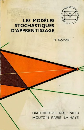 Les modèles stochastiques d'apprentissage : Recherches et perspectives