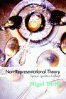 Non-Representational Theory: Space, Politics, Affect